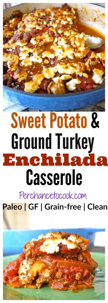 Sweet Potato and Ground Turkey Enchilada Casserole (paleo, GF) | Perchance to Cook, www.perchancetocook.com