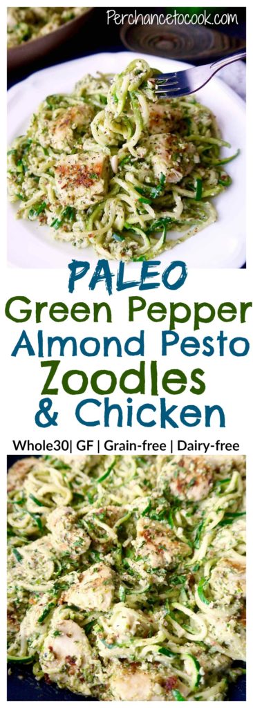 Paleo Green Pepper and Almond Pesto Zoodles & Chicken | Perchance to Cook, www.perchancetocook.com