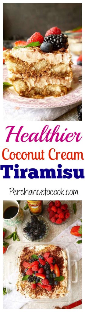 Healthier Coconut Cream Tiramisu | Perchance to Cook, www.perchancetocook.com