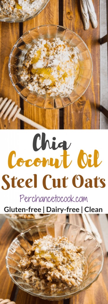 Chia Coconut Oil Steel Cut Oats (GF) | Perchance to Cook, www.perchancetocook.com