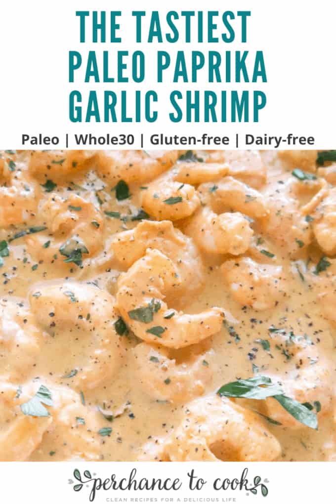 A healthy shrimp dish with the most DELICIOUS SAUCE made of garlic, paprika, parsley, lemon juice, and coconut cream. 